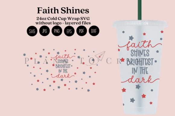 Faith Shines 24oz Cold Cup Tumbler Wrap