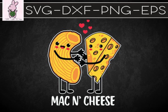 Funny Mac N Cheese Love SVG: Graphics for Crafts