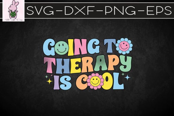 Going to the Therapy Is Cool Retro SVG Graphics