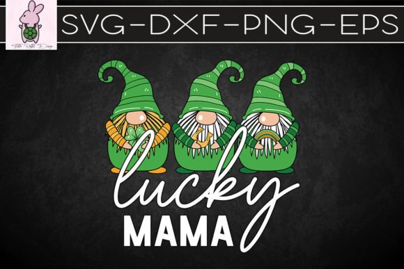 Lucky Mama Gnomes SVG