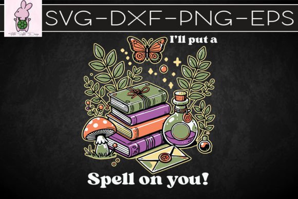 Spell on You Witchy Magic Spell SVG: Graphics for Crafts & Branding