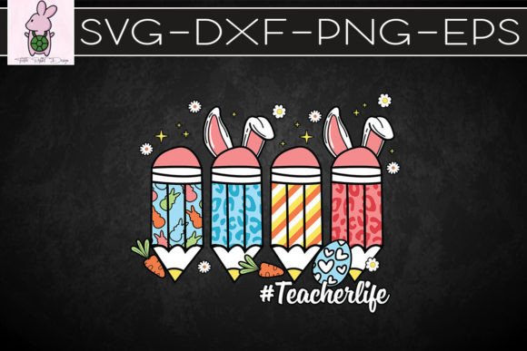 Teacher Pencils Easter Teacher SVG Graphics for Crafts