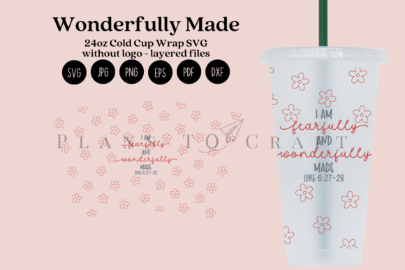 Wonderfully Made 24oz Cold Cup Wrap: Graphics for Crafts & Local Branding